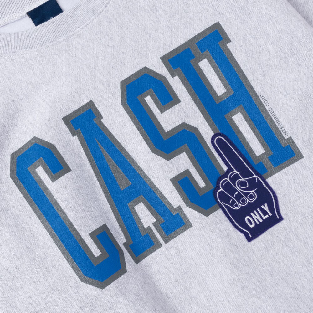 Cash Only Crewneck Sweatshirt キャッシュ オンリー クルーネック スウェット