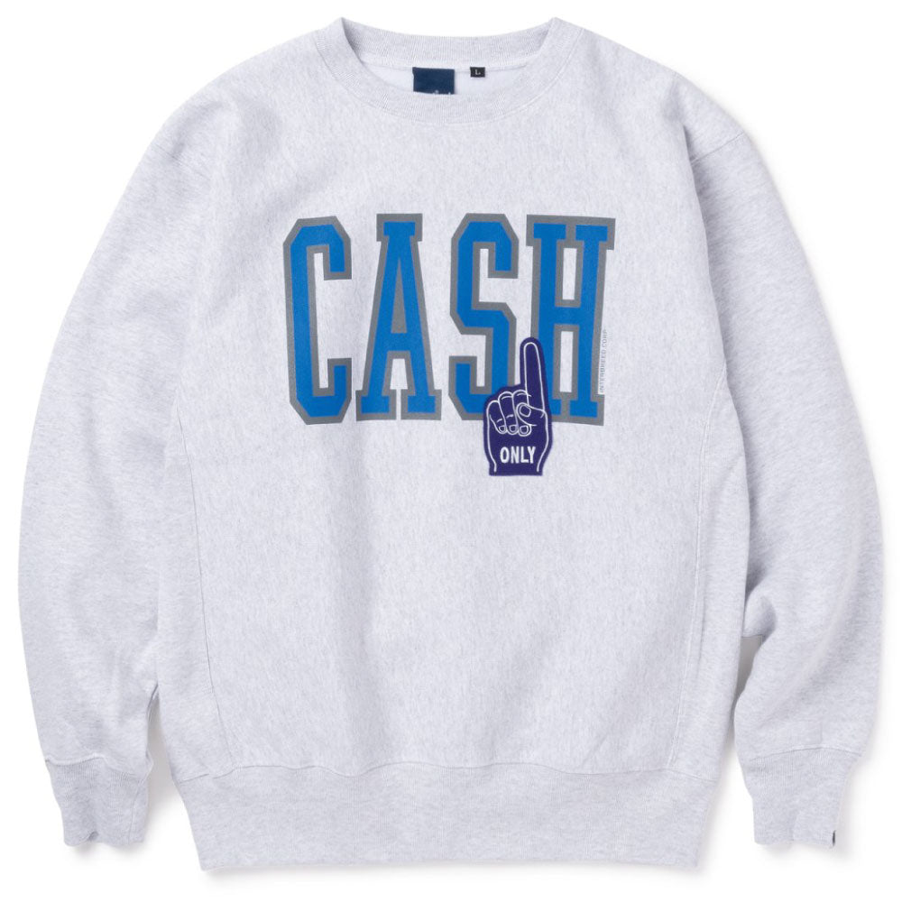 Cash Only Crewneck Sweatshirt キャッシュ オンリー クルーネック スウェット