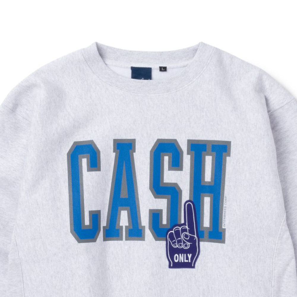 Cash Only Crewneck Sweatshirt キャッシュ オンリー クルーネック スウェット