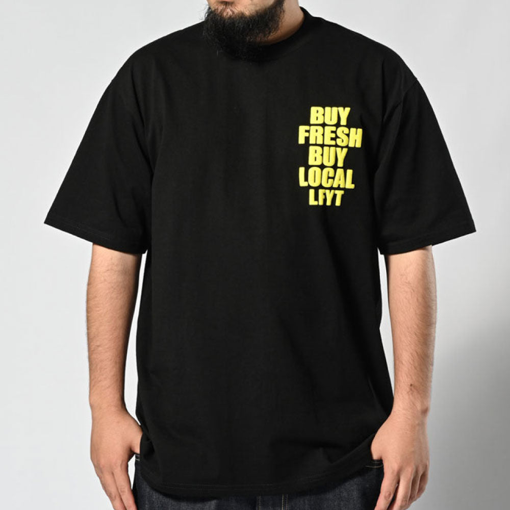 Buy Fresh Buy Local S/S Tee BLK 半袖 Tシャツ